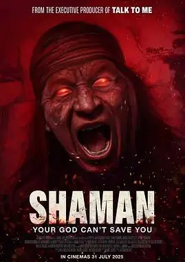 《萨满2025》：未来世界的灵魂摆渡？深度解析惊悚科幻，揭秘未知信仰的救赎与沉沦